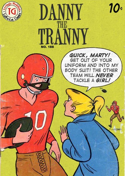 Danny the Tranny No. 188